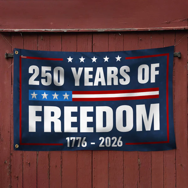 American Flag - 250 Years Of Freedom 1776-2026 4th Of july Grommet Flag