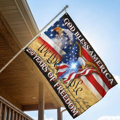 250 Years of Freedom Flag, We the People, God Bless America Grommet Flag 3-Day Shipping